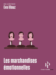 Les Marchandises émotionnelles