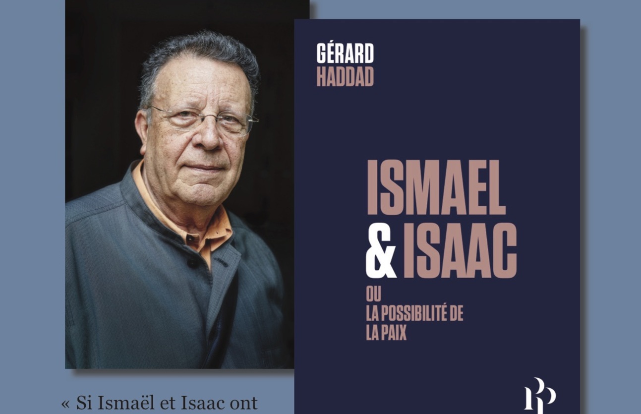 Venez rencontrer Gérard Haddad à l’occasion de la parution d’Ismaël et Isaac