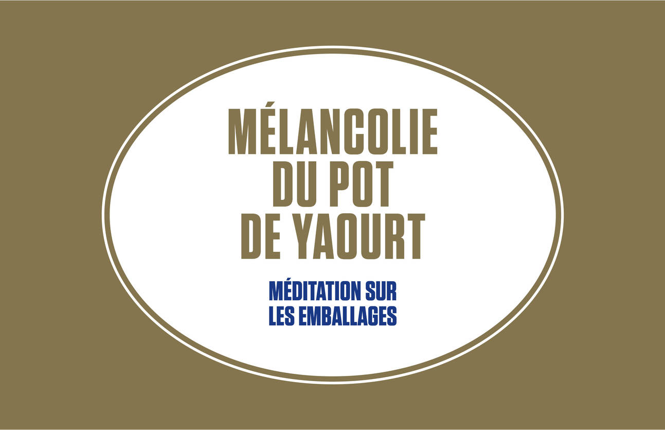 Mélancolie du pot de yaourt, de Philippe Garnier, en librairie le 20 février