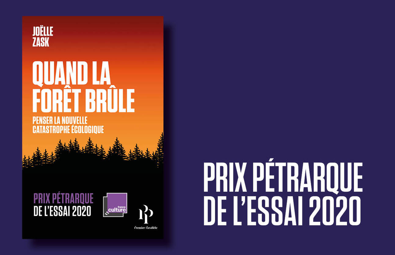 Joëlle Zask lauréate du prix Pétrarque France Culture pour Quand la forêt brûle