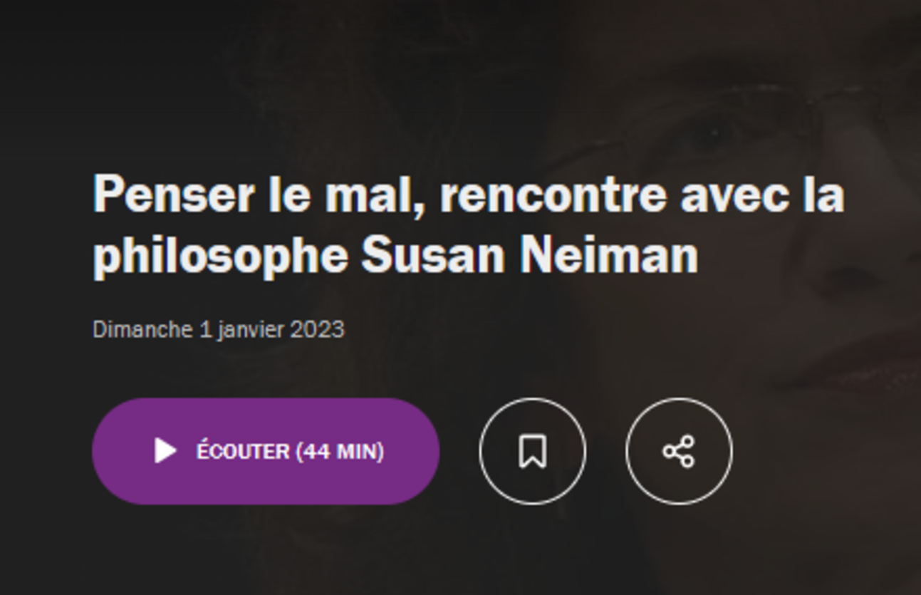 Susan Neiman sur France Culture