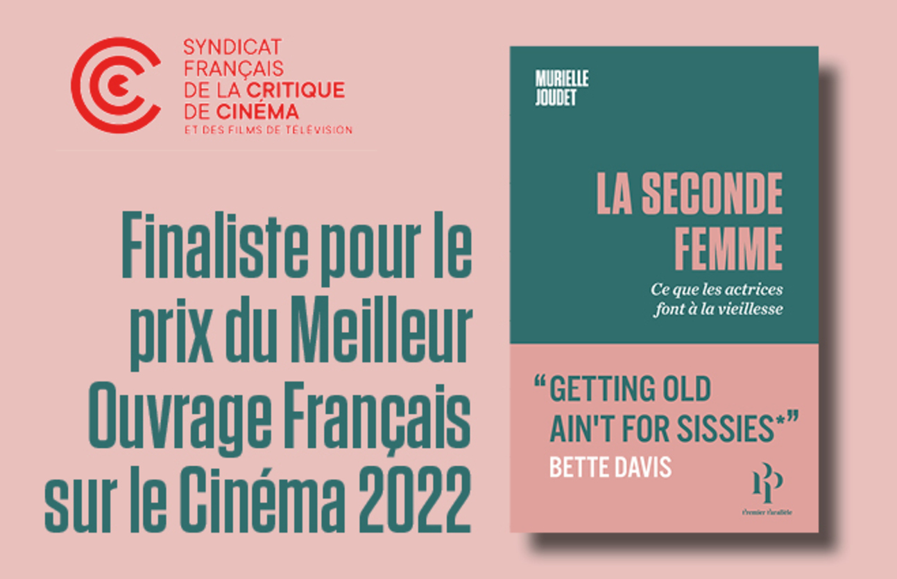 La Seconde Femme en lice pour le prix du Meilleur Ouvrage Français sur le Cinéma 2022 !