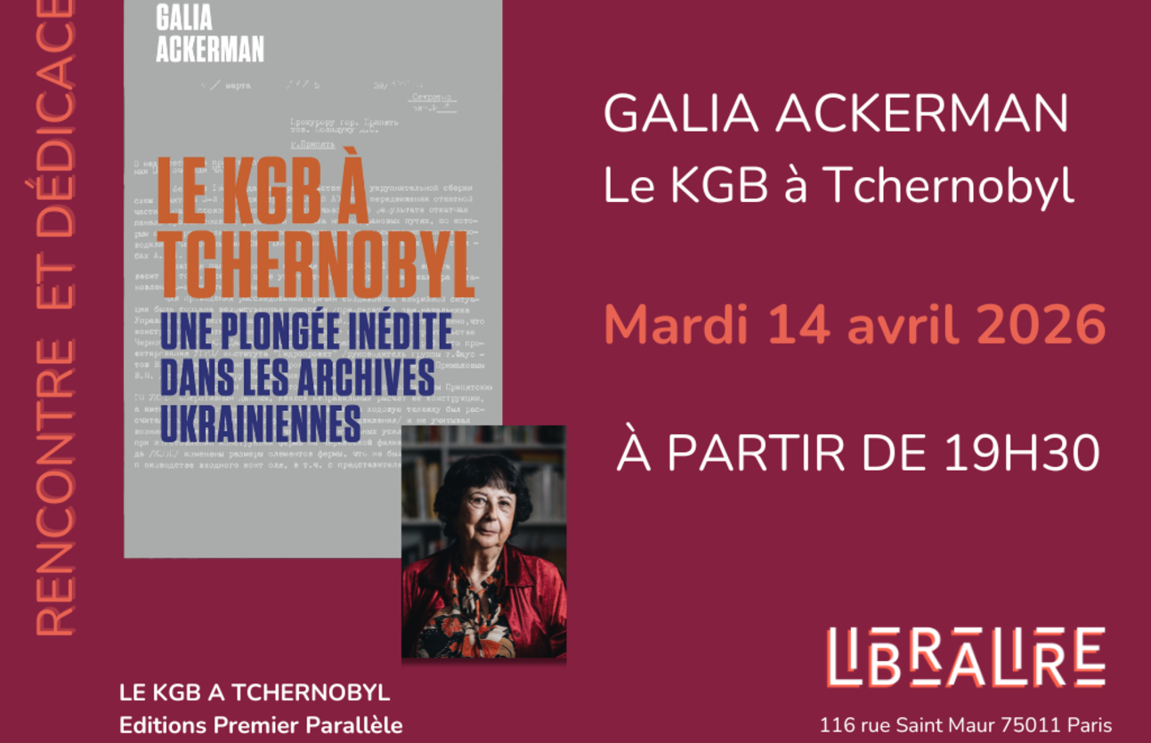 Venez rencontrer Galia Ackerman